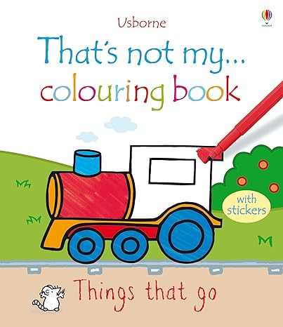 That's not my colouring book things that go | Usborne