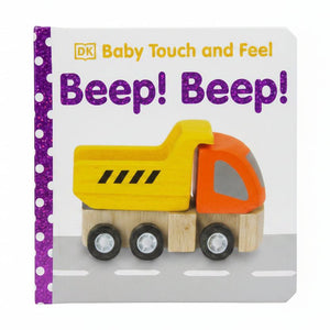 Baby Touch and Feel Beep! Beep! Book