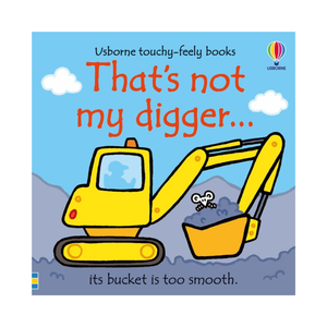 That's Not My Digger