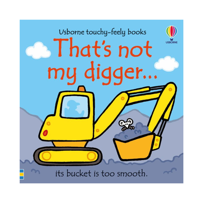 That's Not My Digger
